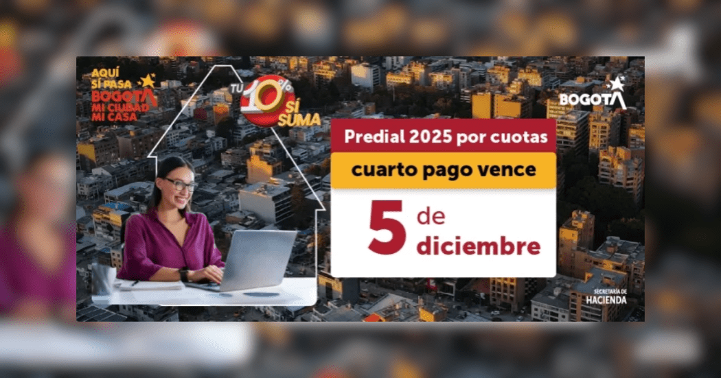 Imagen de la pieza gráfica que promociona el pago de la cuarta cuota del Predial