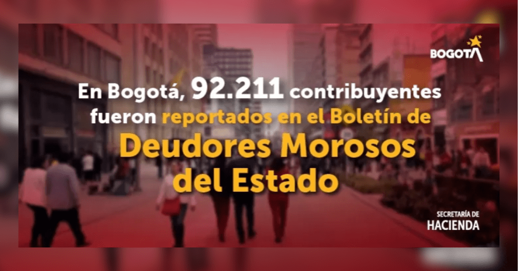 Imagen de la pieza gráfica que indica la cantidad de morosos en Bogotá