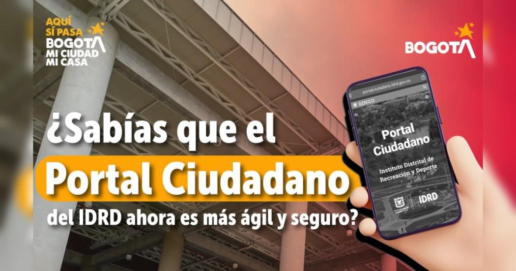 Imagen gráfica con un texto relacionado con el Portal Ciudadano del IDRD