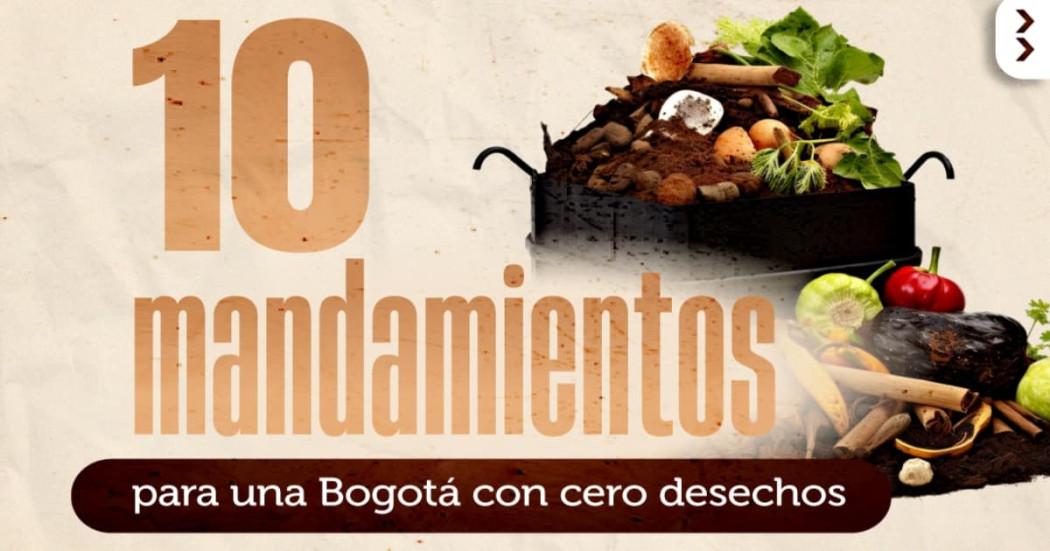 Publicidad estrategia 10 mandamientos cero desechos en Bogotá