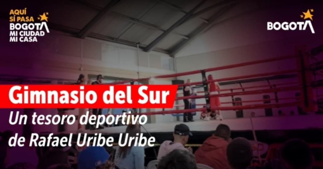 Gimnasio del Sur en Rafael Uribe Uribe.