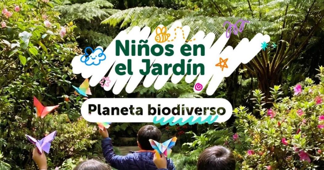 Imagen con publicidad de niños en el Jardín Planeta Biodiverso.