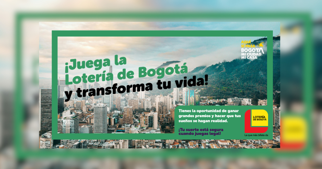 Imagen de la pieza gráfica que promociona el sorteo de la Lotería de Bogotá 