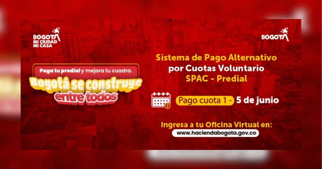 Imagen de la pieza gráfica de Hacienda Bogotá que idica las fechas de pago del Impuesto Predial 2026