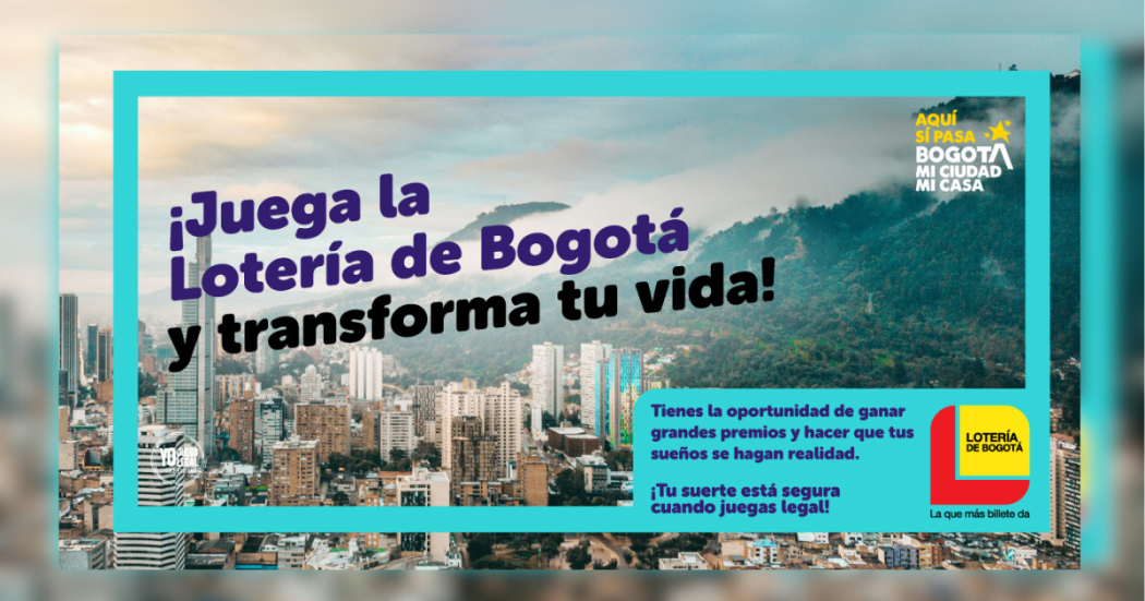 Imagen de la pieza gráfica que promociona el sorteo de la Lotería de Bogotá 