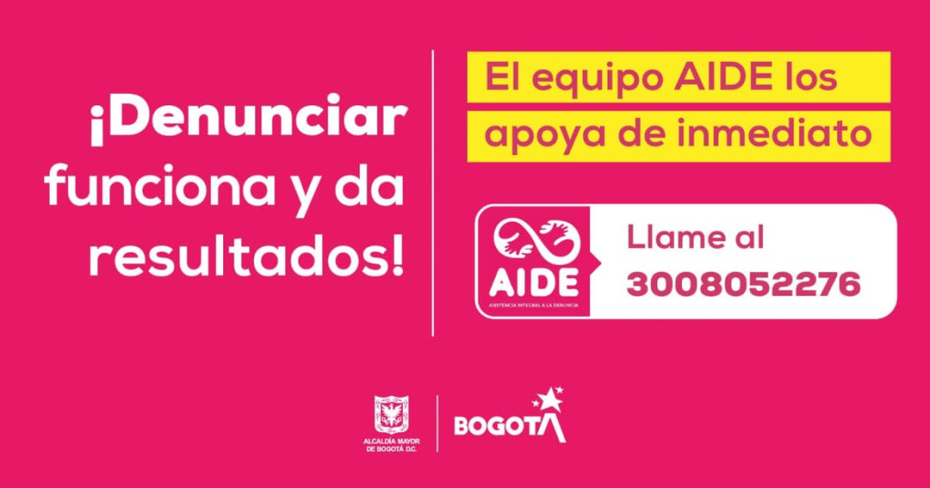 Denunciar funciona y da resultados. El equipo AIDE los apoya de inmediato.