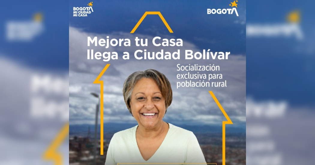 Foto que muestra una señora sonriendo y el texto: Mejora tu casa llega a Ciudad Bolívar