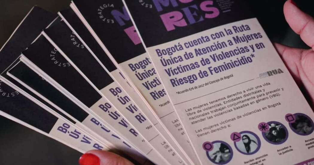 Bogotá cuenta con la Ruta Única de Atención para Mujeres Víctimas de Violencias y en Riesgo de Feminicidio.