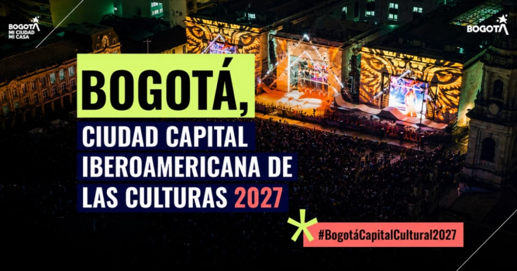 Imagen en letras Bogotá será Capital Iberoamericana de las Culturas 2027