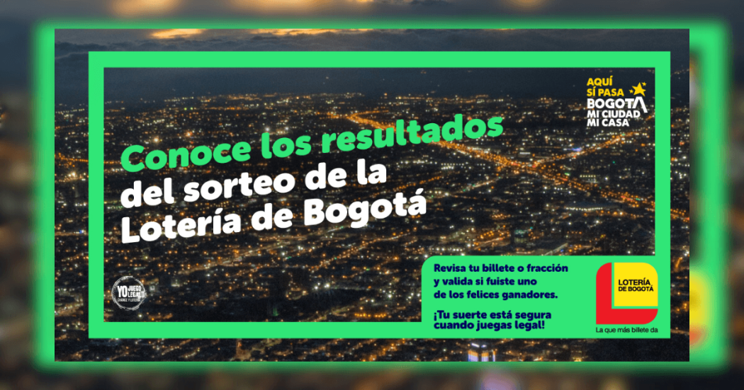 Pieza gráfica sobre la Lotería de Bogotá con texto superpuesto con el mensaje: ´Conoce los resultados del sorteo de la Lotería de Bogotá´