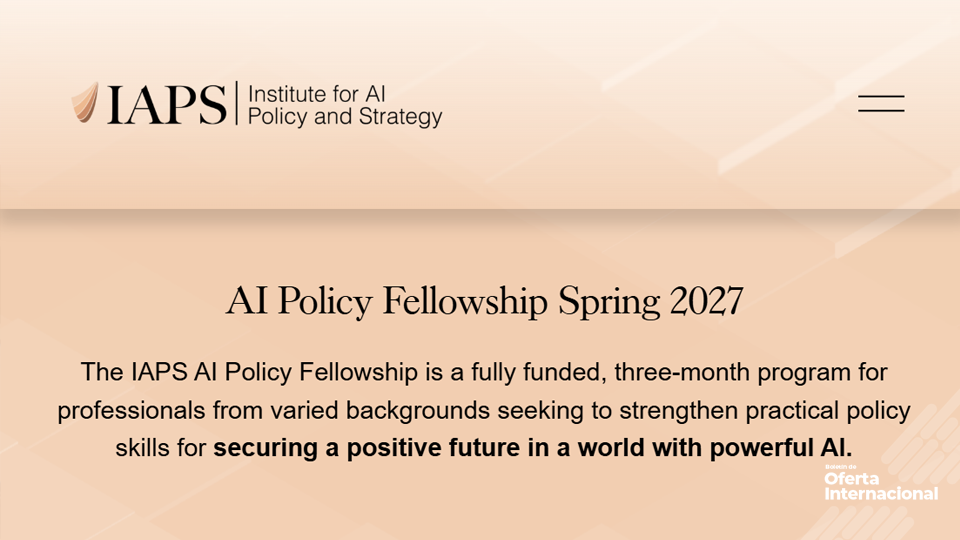 Fellowship internacional para profesionales de política e inteligencia artificial