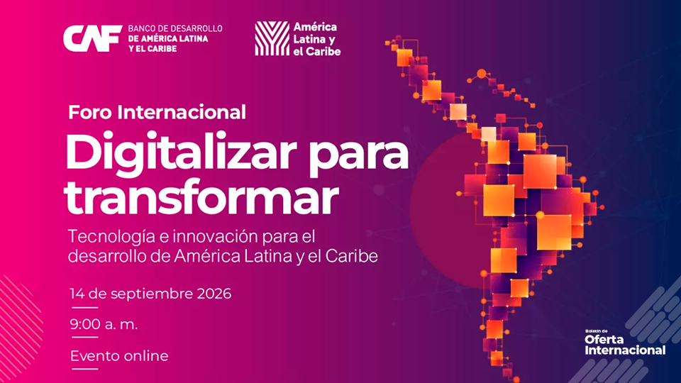 Foro internacional de CAF sobre transformación digital e innovación