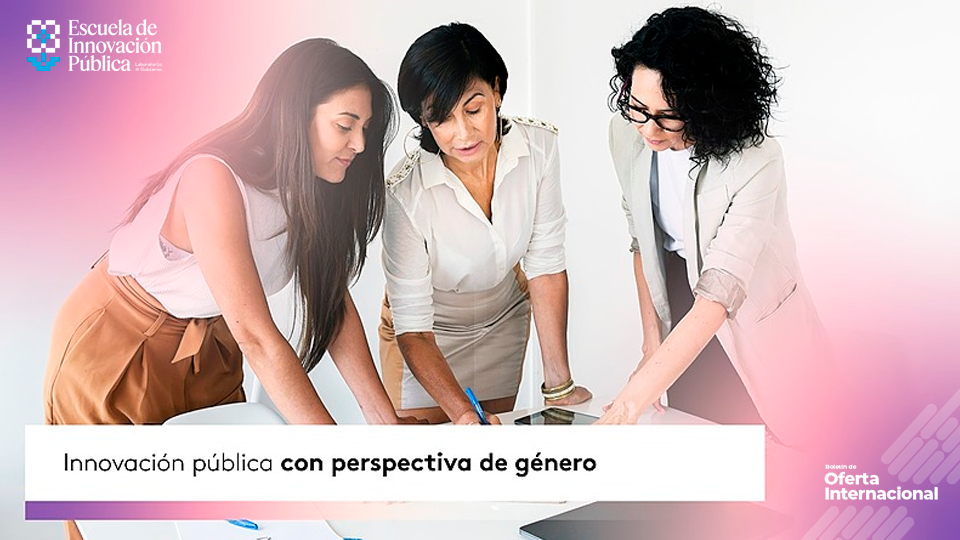 Curso virtual de innovación pública con perspectiva de género