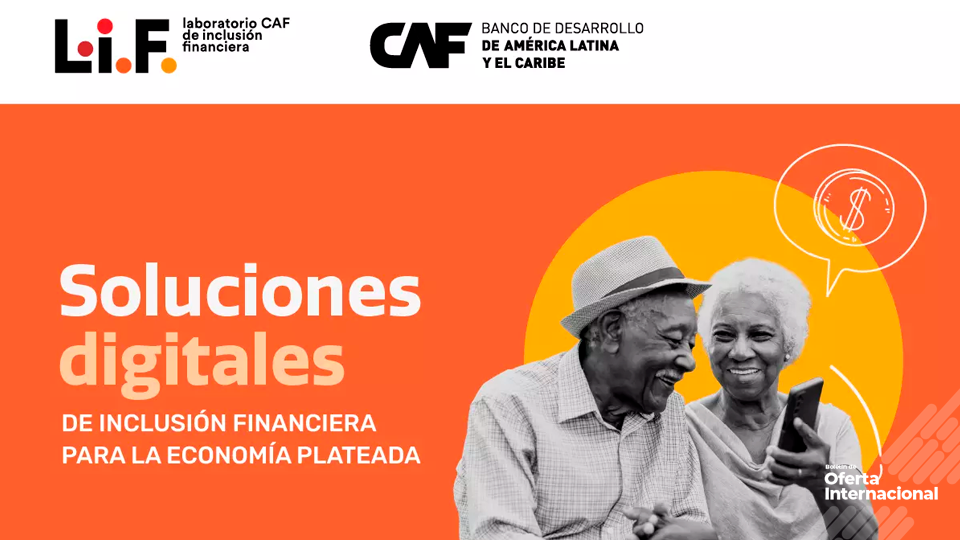 Convocatoria LIF 2026 de CAF para startups de economía plateada