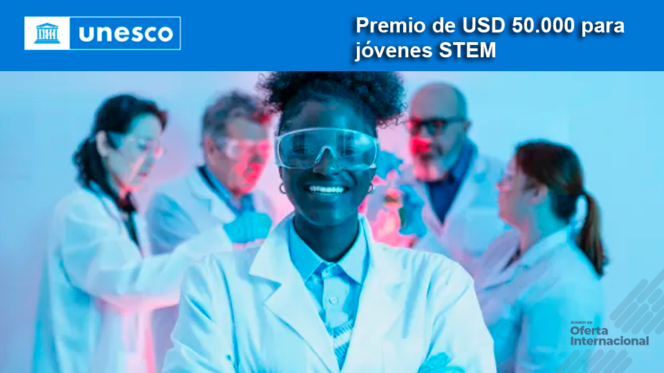 Premio UNESCO-Al Fozan para jóvenes científicos STEM
