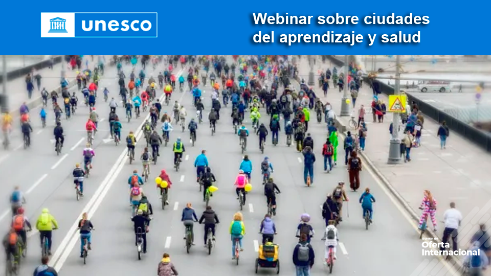 Webinar UNESCO sobre aprendizaje, salud y bienestar urbano