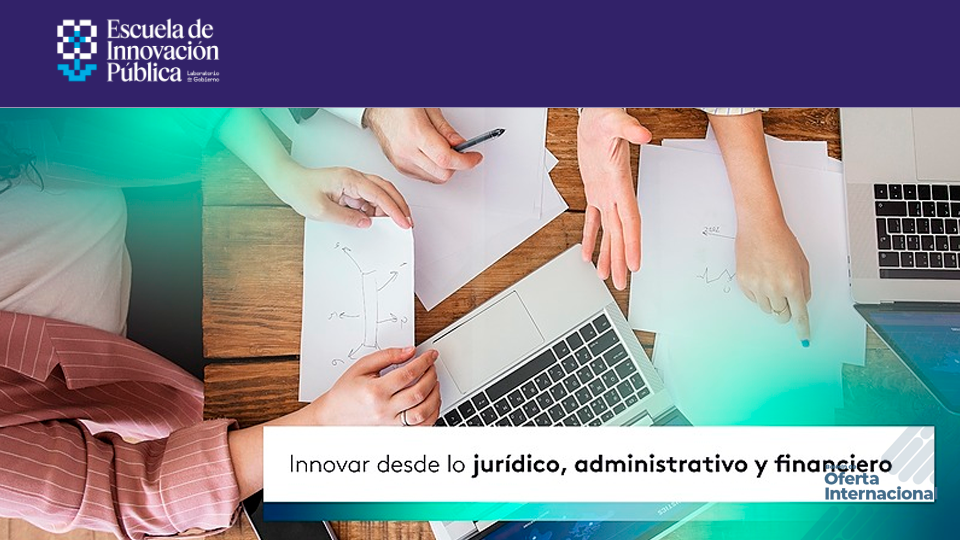Curso sobre innovación administrativa, jurídica y financiera