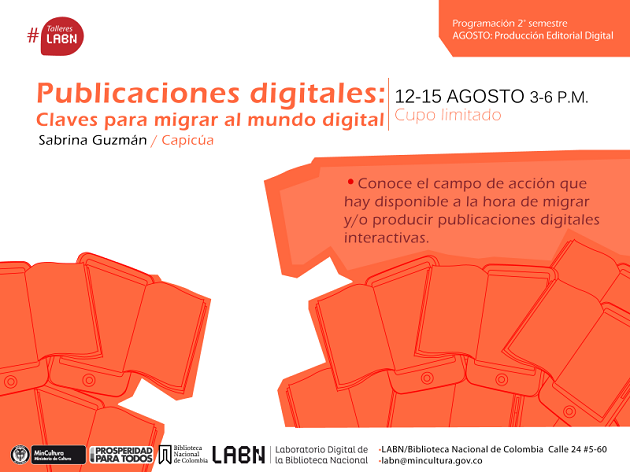 Agosto mes de Producción editorial digital en el LABN de la Biblioteca