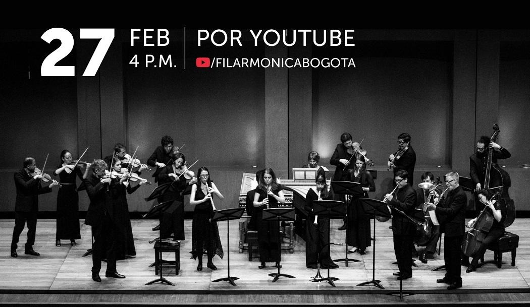 Prográmate desde tu hogar los días 27 y 28 de febrero a través del canal de Youtube de la Filarmónica de Bogotá.