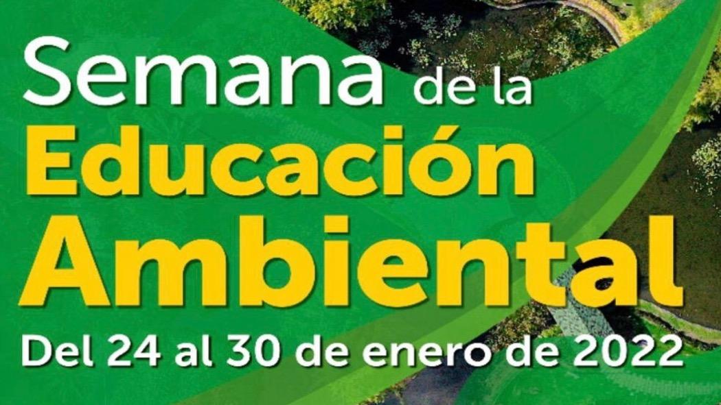 Semana de la Educación Ambiental: Cronograma actividades 26 de enero