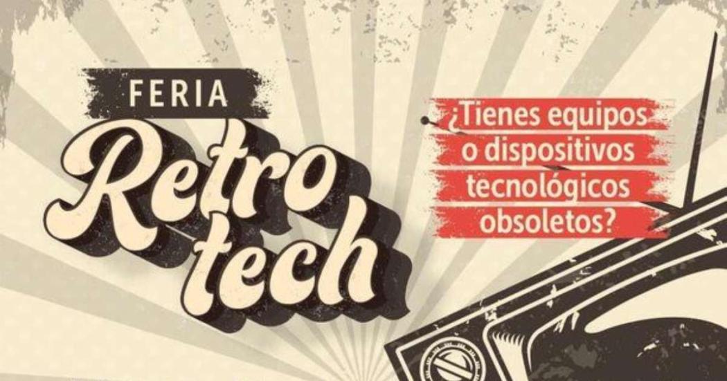 Feria Retro tech en la localidad de Engativá este 31 de mayo 