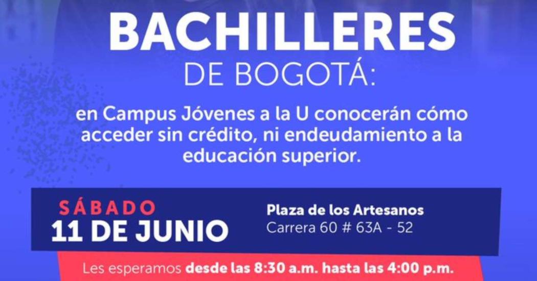 Campus Jóvenes a la U el próximo sábado 11 de junio en Bogotá 