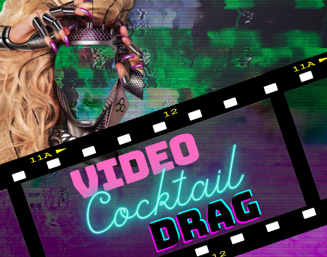Video Cocktail Drag
