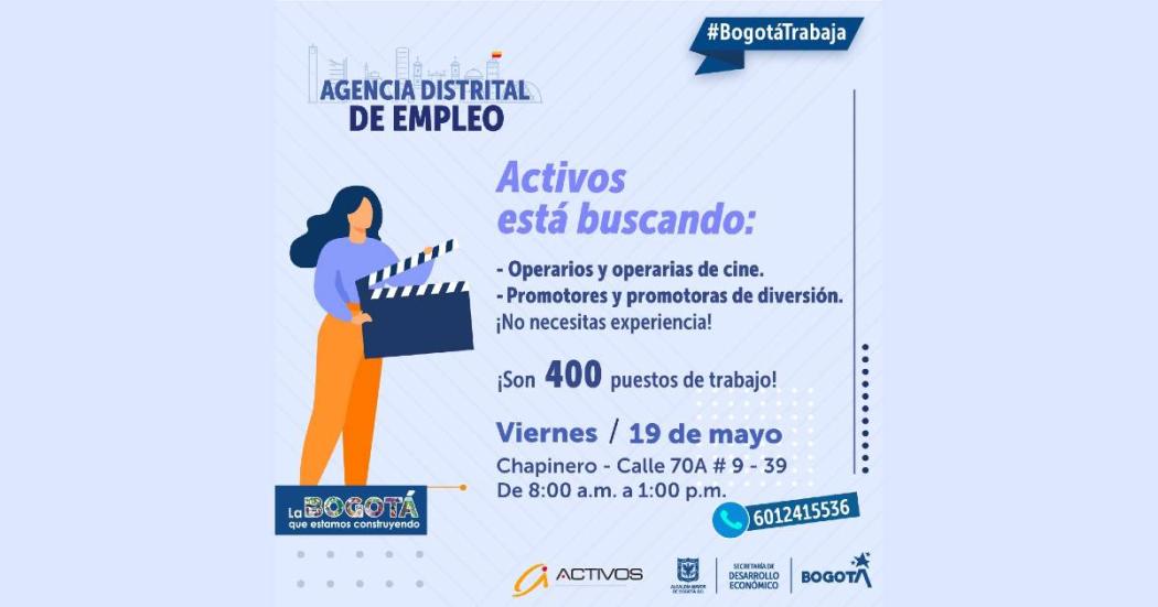 Oferta de empleo este viernes 19 de mayo en Chapinero. 400 puestos