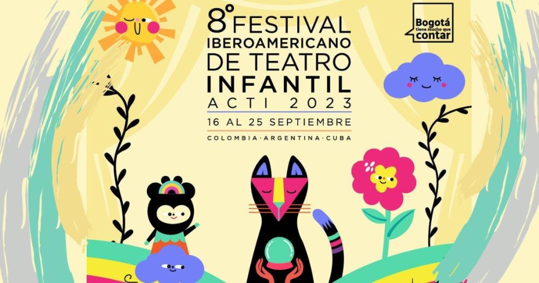 Prográmate con el Octavo Festival Iberoamericano de Teatro Infantil 