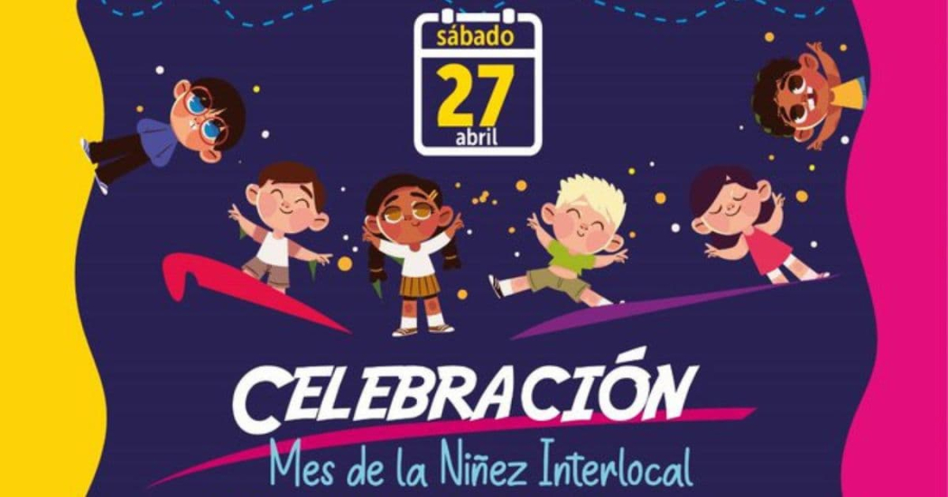 Abril 27: celebración del Día de la Niñez en La Candelaria 