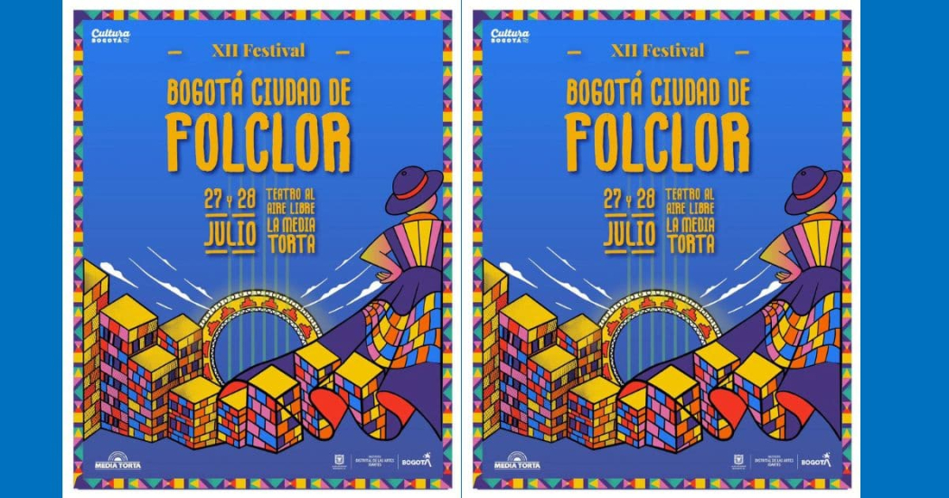 Planes en Bogotá con XII Festival Bogotá Ciudad de Folclor 2024