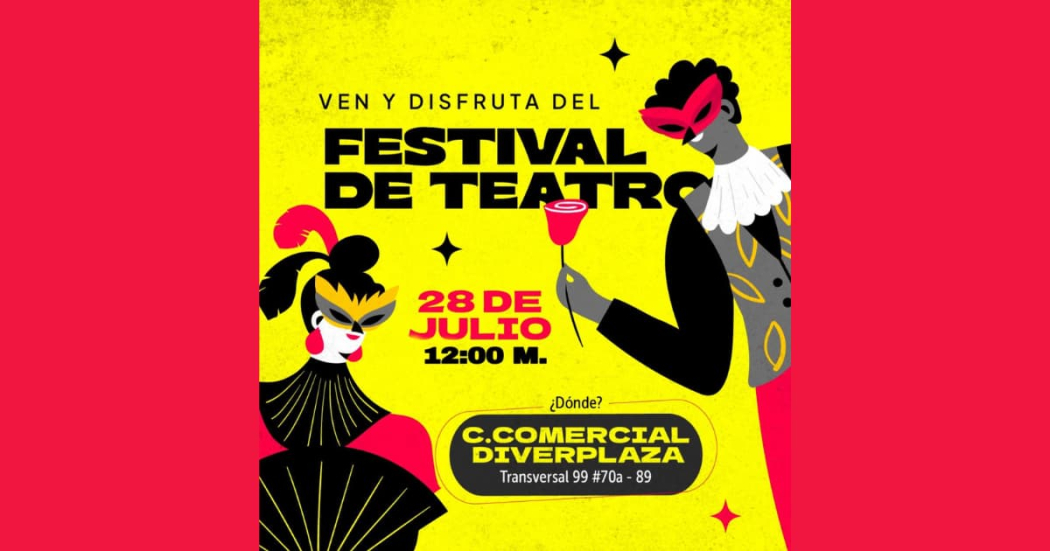 Prográmate para vivir el festival de teatro el 28 de julio en Engativá