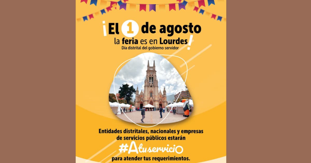 Jueves1 de agosto: Jornada de atención ciudadana en Plaza de Lourdes