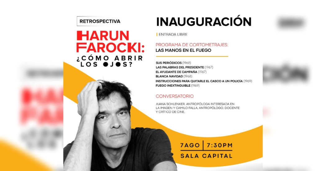 Inauguración de la #RetrospectivaHarunFarocki el 7 de agosto en Bogotá