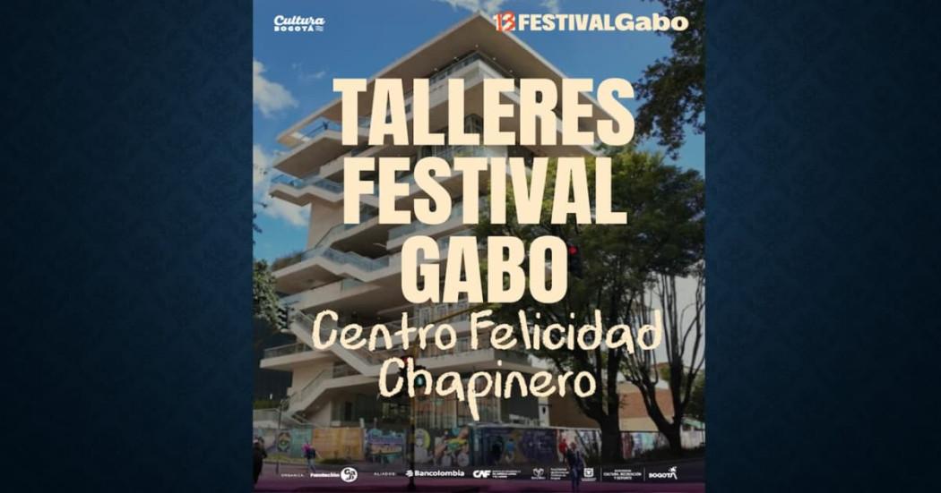 Festival Gabo 2025 en el Centro de Felicidad Chapinero en Bogotá