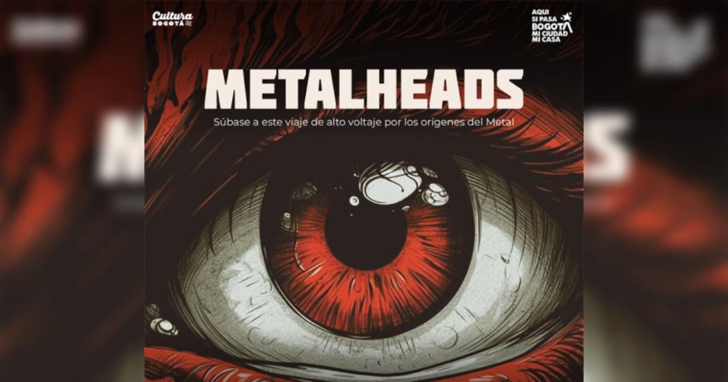 Planes en Planetario de Bogotá Metalheads programación 8 al 22 de mayo