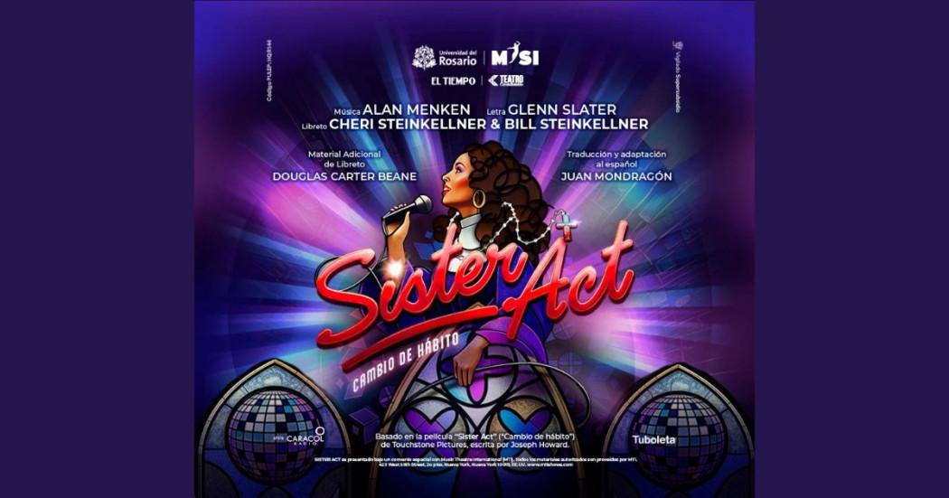 Planes gratis Bogotá Musical Sister Act Teatro Colsubsidio Bogotá 2025