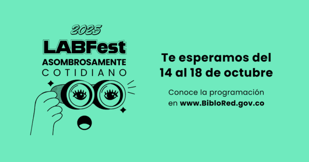 Imagen relacionada con información de LabFest 2025