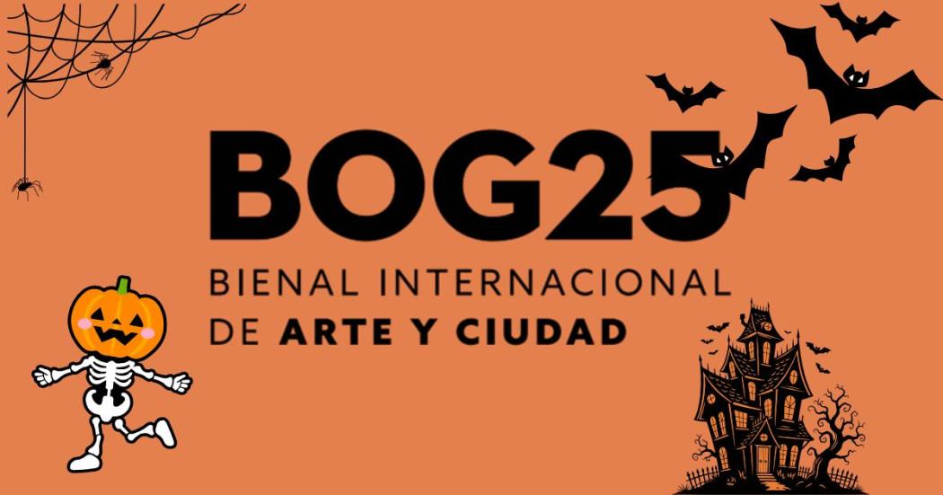 Imagen afiche en letra de la BOG25 con figuras de Halloween