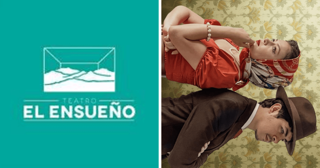 Imagen a la derecha de un hombre y una mujer vestidos con trajes de otra época y a la izquierda el logo del Teatro El Ensueño