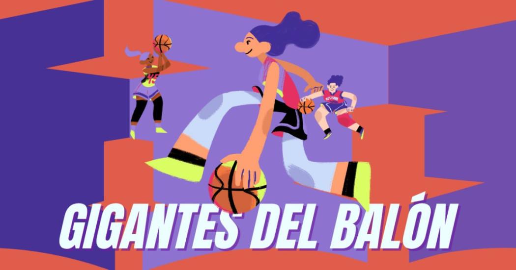 Imagen gráfica relacionada con 'Gigantes del Balón' en el CEFE Chapinero 