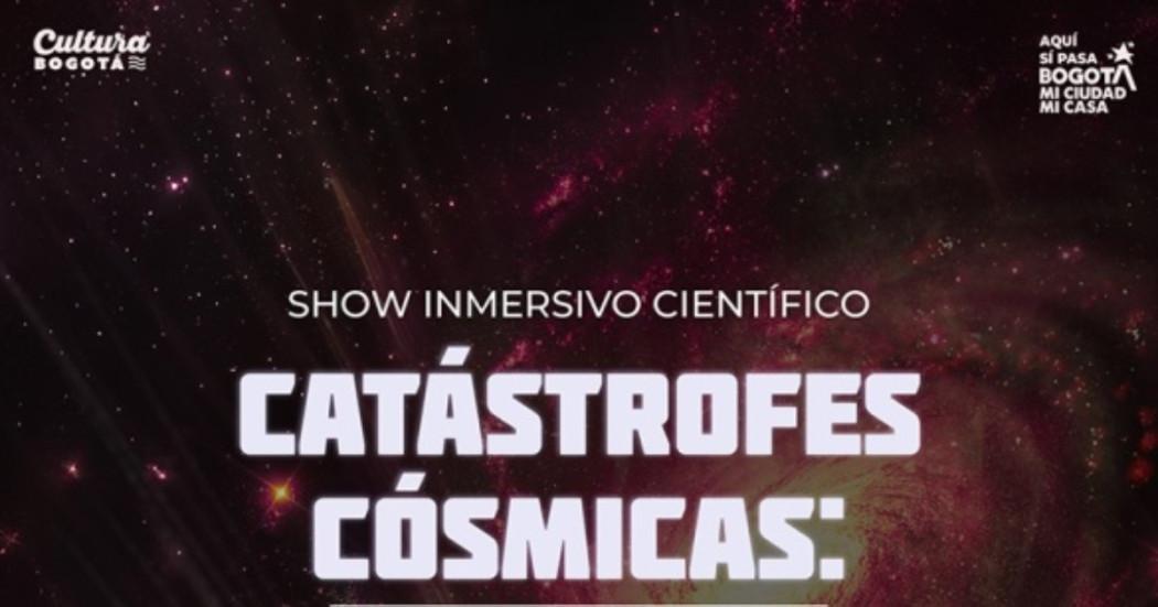 Imagen gráfica relacionada con el show inmersivo Catástrofes Cósmicas en el Planetario de Bogotá