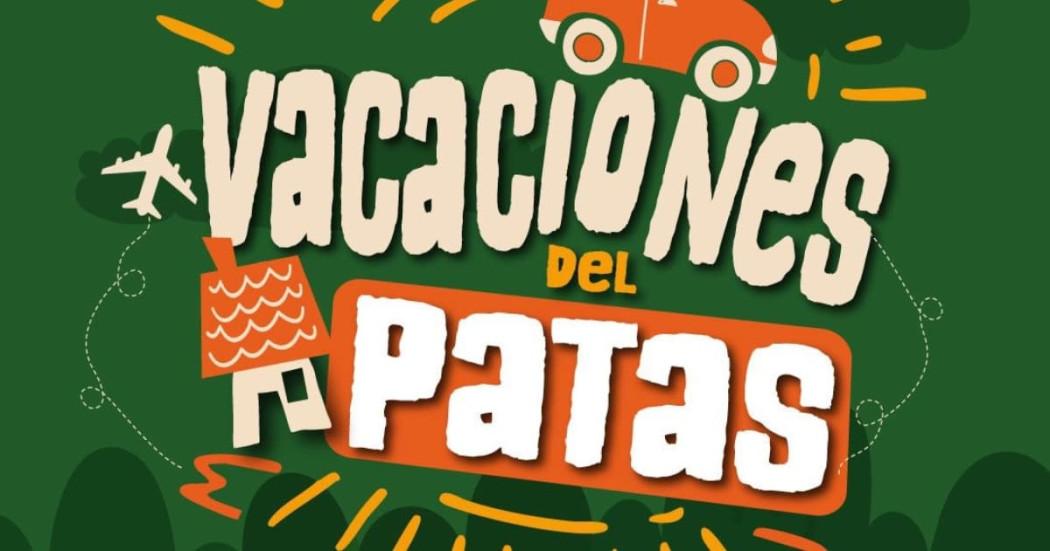 Publicidad de estrategia Vacaciones del Patas