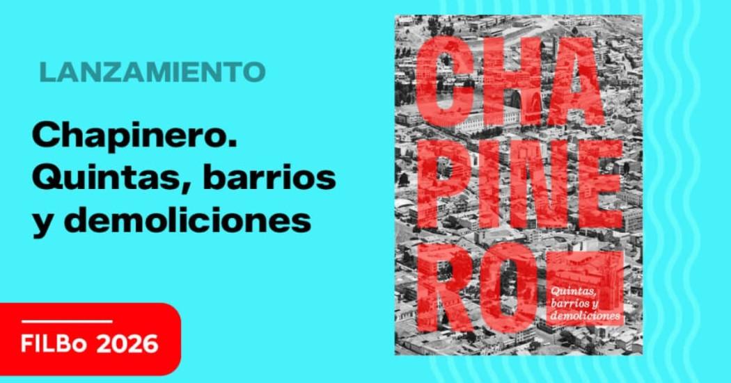 Invitación lanzamiento del libro sobre Chapinero del IDPC