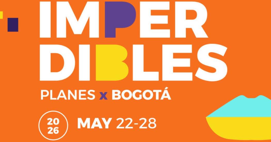 Imagen en letras de Planes Imperdibles en Bogotá.