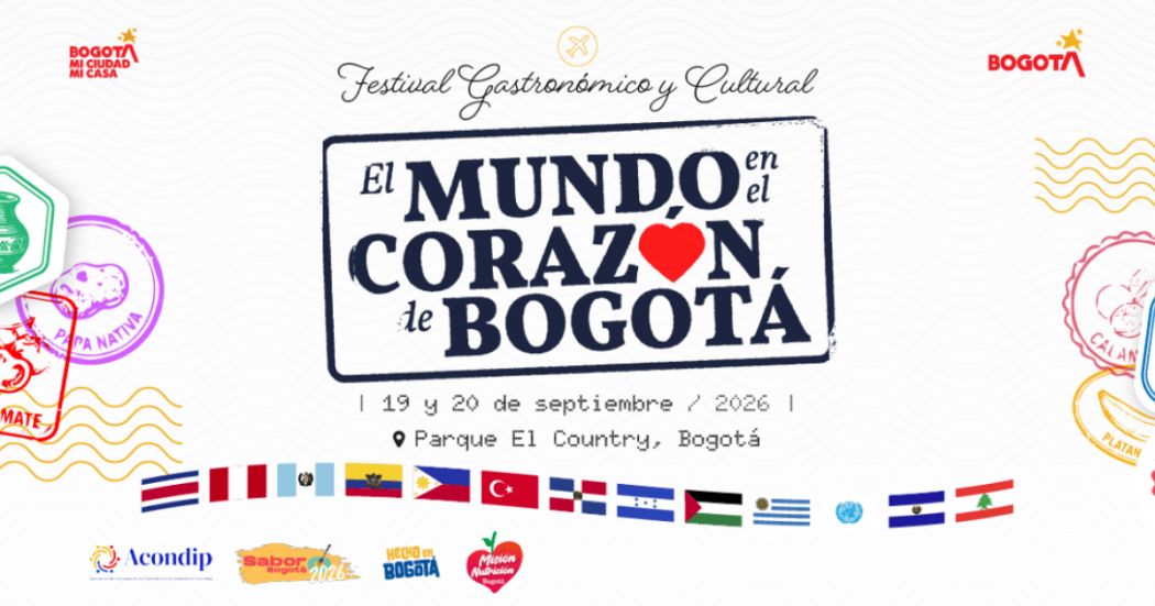 Imagen de Afiche oficial '‘El mundo en el corazón de Bogotá’ en letras con banderas de varios países.