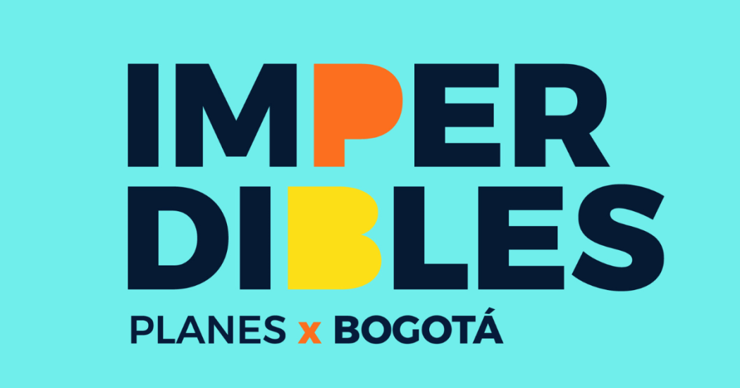 Imagen en letras Imperdibles Bogotá