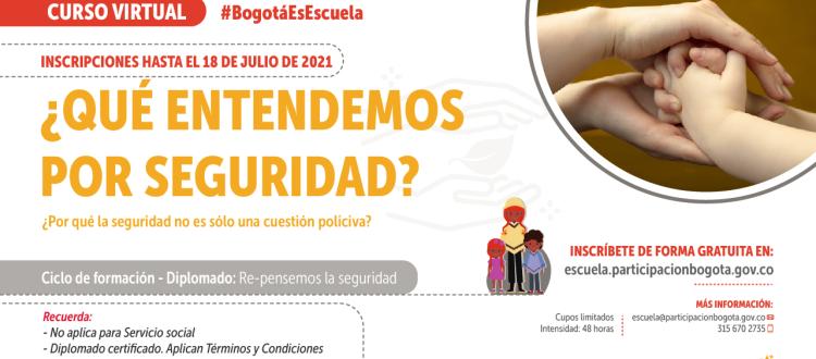 ¿Qué Entendemos Por Seguridad? | Bogota.gov.co