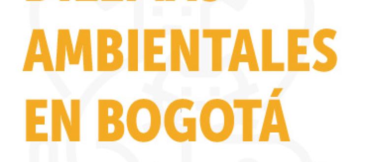 Dilemas ambientales en Bogotá