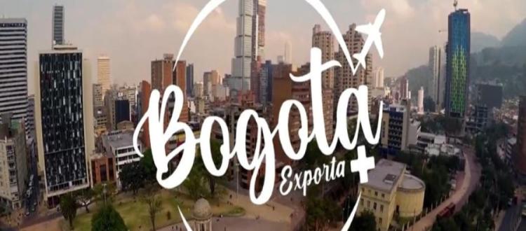 ¿Cómo postular a tu empresa en 'Bogotá Exporta +'? Aquí te contamos